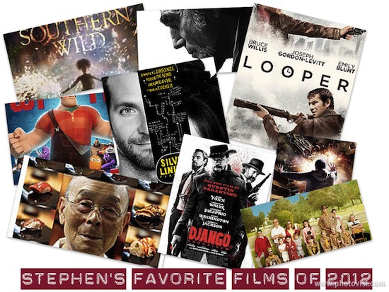 Stephen's Favorite Films of 2012